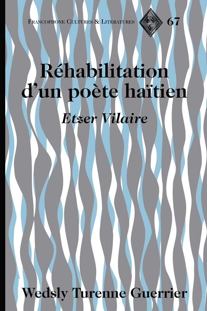 Rehabilitation D Un Poete Haitien Peter Lang Verlag