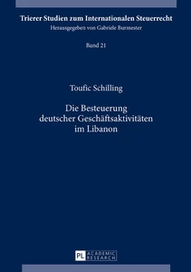 Title: Die Besteuerung deutscher Geschäftsaktivitäten im Libanon