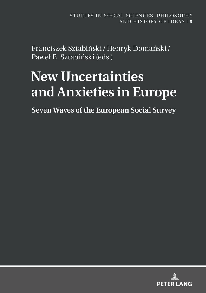 Title: New Uncertainties and Anxieties in Europe