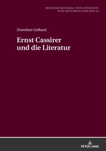 Title: Ernst Cassirer und die Literatur