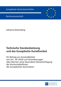 Title: Technische Standardsetzung und das Europäische Kartellverbot