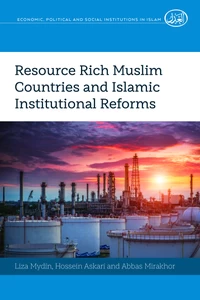 Title: Resource Rich Muslim Countries and Islamic Institutional Reforms