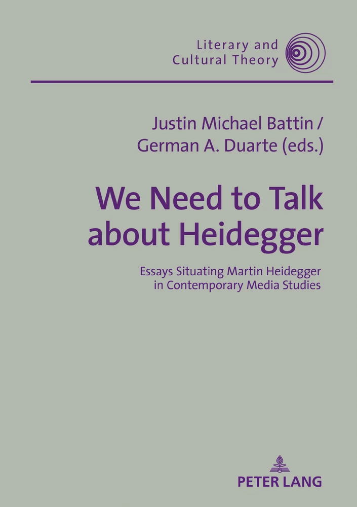 We Need To Talk About Heidegger Peter Lang Verlag