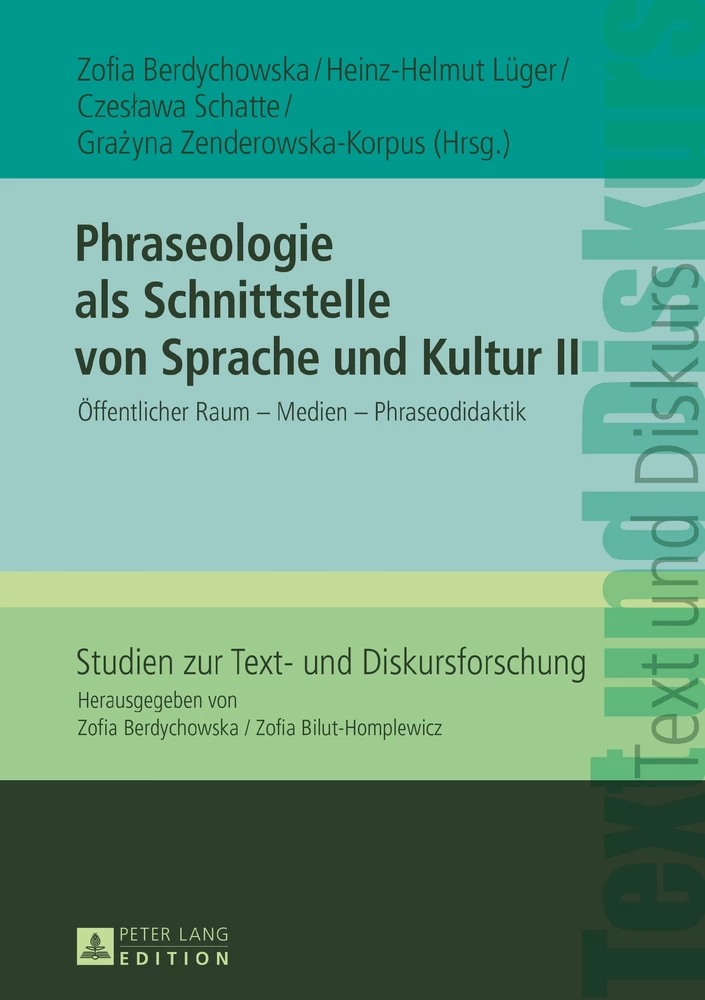 Titel: Phraseologie als Schnittstelle von Sprache und Kultur II