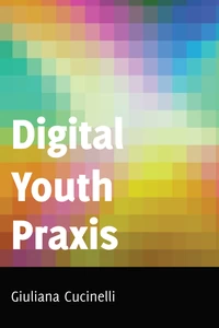 Title: Digital Youth Praxis