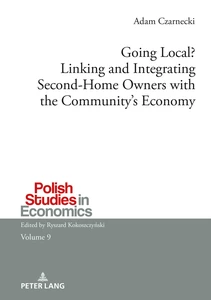 Title: Going Local? Linking and Integrating Second-Home Owners with the Community’s Economy