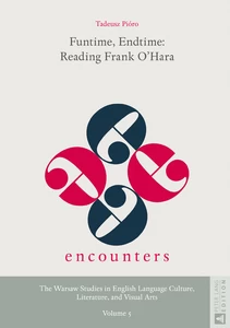 Title: Funtime, Endtime: Reading Frank O’Hara