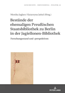 Title: Bestände der ehemaligen Preußischen Staatsbibliothek zu Berlin in der Jagiellonen-Bibliothek