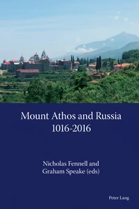 Title: Mount Athos and Russia: 1016-2016