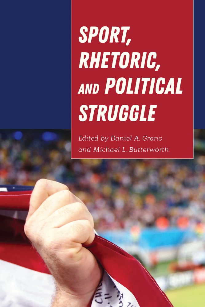 Title: Sport, Rhetoric, and Political Struggle