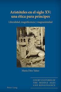 Title: Aristóteles en el siglo XV: una ética para príncipes