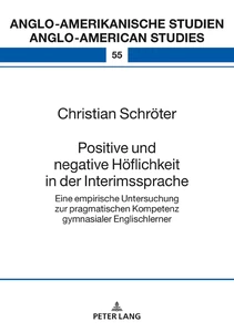 Title: Positive und negative Höflichkeit in der Interimssprache