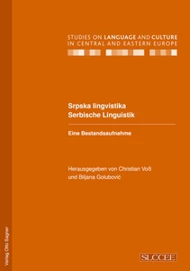 Title: Srpska lingvistika / Serbische Linguistik. Eine Bestandsaufnahme