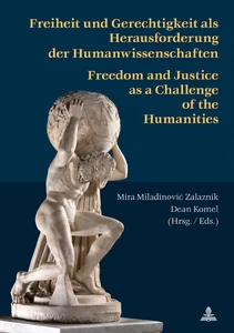 Title: Freiheit und Gerechtigkeit als Herausforderung der Humanwissenschaften