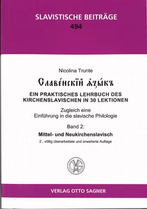 Title: Slavenskij jazyk. Band 2: Mittel- und Neukirchenslavisch. 2., völlig überarbeitete und erweiterte Auflage