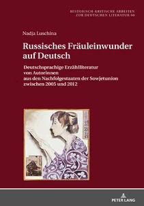 Title: Russisches Fräuleinwunder auf Deutsch