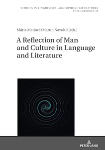 Title: A Reflection of Man and Culture in Language and Literature