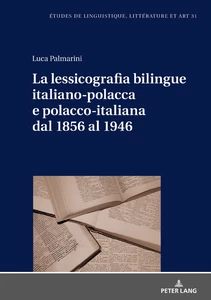 Title: La lessicografia bilingue italiano-polacca e polacco-italiana dal 1856 al 1946