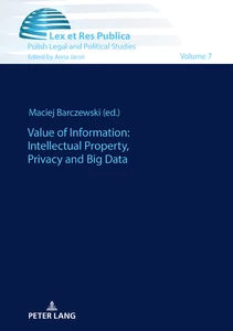 Title: Value of Information: Intellectual Property, Privacy and Big Data
