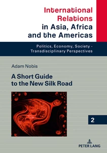 Title: A Short Guide to the New Silk Road