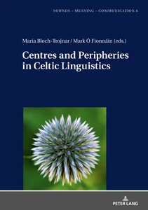 Title: Centres and Peripheries in Celtic Linguistics