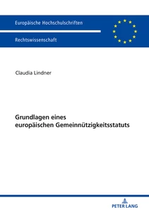 Title: Grundlagen eines europäischen Gemeinnützigkeitsstatuts