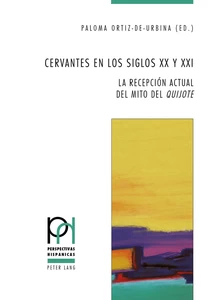 Title: Cervantes en los siglos XX y XXI