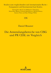 Title: Die Anwendungsbereiche von CISG und PR CESL im Vergleich