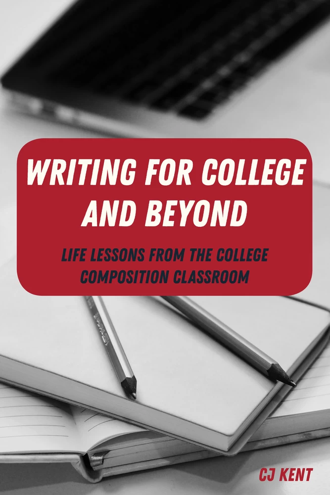 Title: Writing for College and Beyond