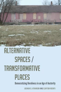Title: Alternative Spaces/Transformative Places