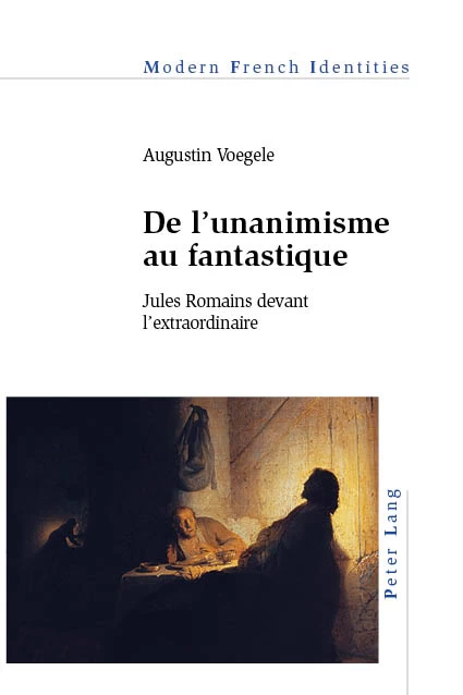 De L Unanimisme Au Fantastique Peter Lang Verlag