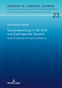 Title: Satzverarbeitung in der Erst- und Zweitsprache Deutsch