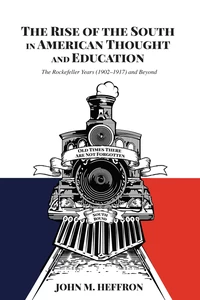 Title: The Rise of the South in American Thought and Education