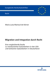 Title: Migration und Integration durch Recht