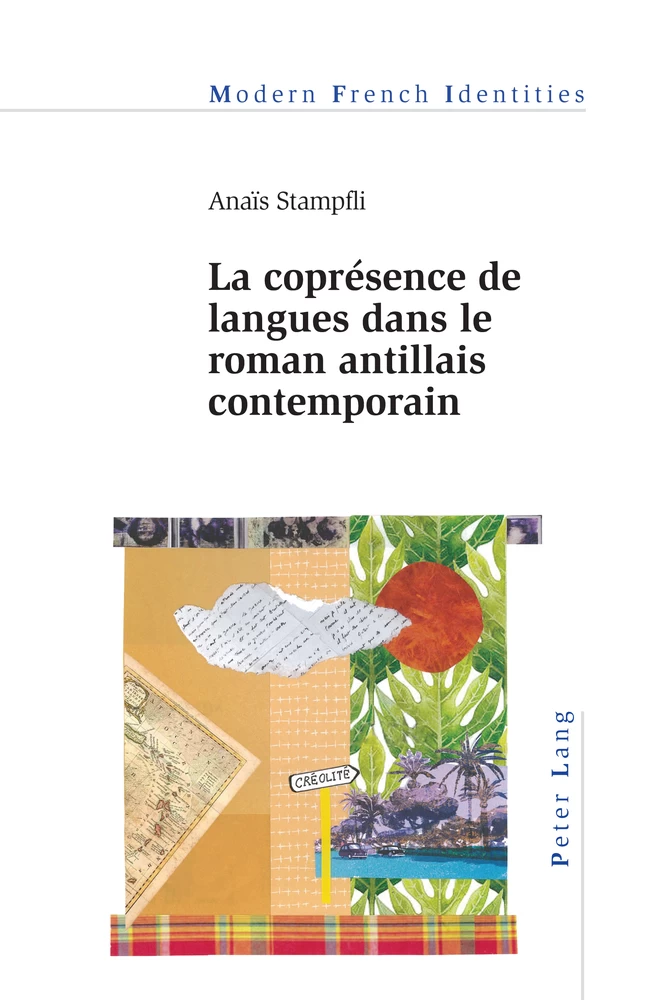 La Copresence De Langues Dans Le Roman Antillais Contemporain Peter Lang Verlag