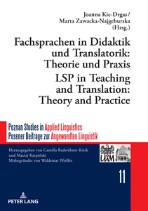 Title: Fachsprachen in Didaktik und Translatorik: Theorie und Praxis / LSP in Teaching and Translation: Theory and Practice