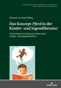 Title: Das Konzept «Pferd» in der Kinder- und Jugendliteratur