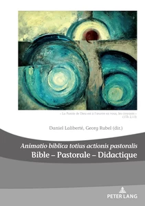 Title: Bible – Pastorale – Didactique/Bible – Pastoral – Didactics