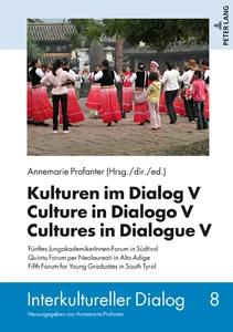 Title: Kulturen im Dialog V – Culture in Dialogo V – Cultures in Dialogue V