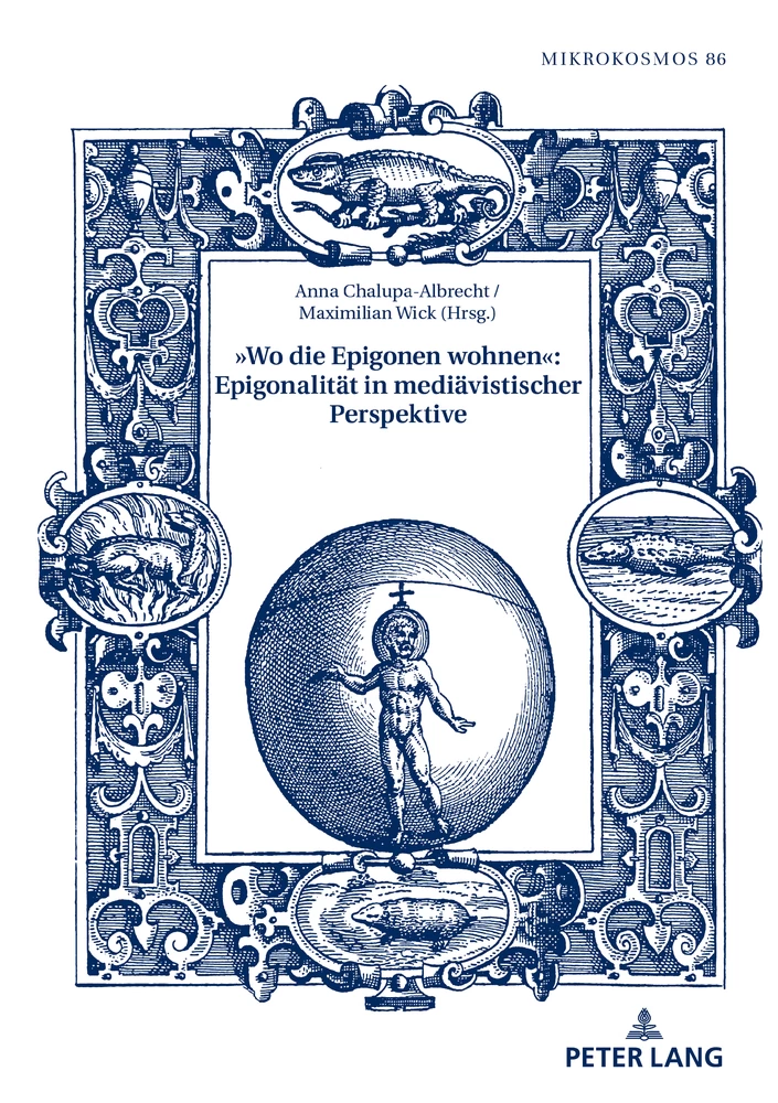 Titel: »Wo die Epigonen wohnen«: Epigonalität in mediävistischer Perspektive