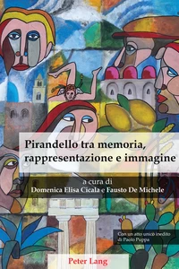 Title: Pirandello tra memoria, rappresentazione e immagine