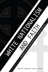 Title: White Nationalism and Faith
