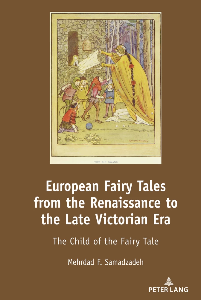 European Fairy Tales From The Renaissance To The Late Victorian Era Peter Lang Verlag