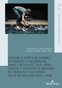 Title: Canon et écrits de femmes en France et en Espagne dans l'actualité (2011-2016)