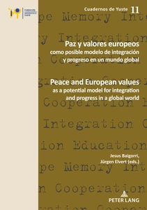 Title: Paz y valores europeos como posible modelo de integración y progreso en un mundo global