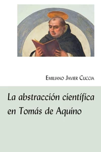 Title: La abstracción científica en Tomás de Aquino