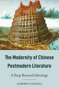 Title: The Modernity of Chinese Postmodern Literature
