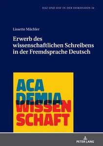 Title: Erwerb des wissenschaftlichen Schreibens in der Fremdsprache Deutsch