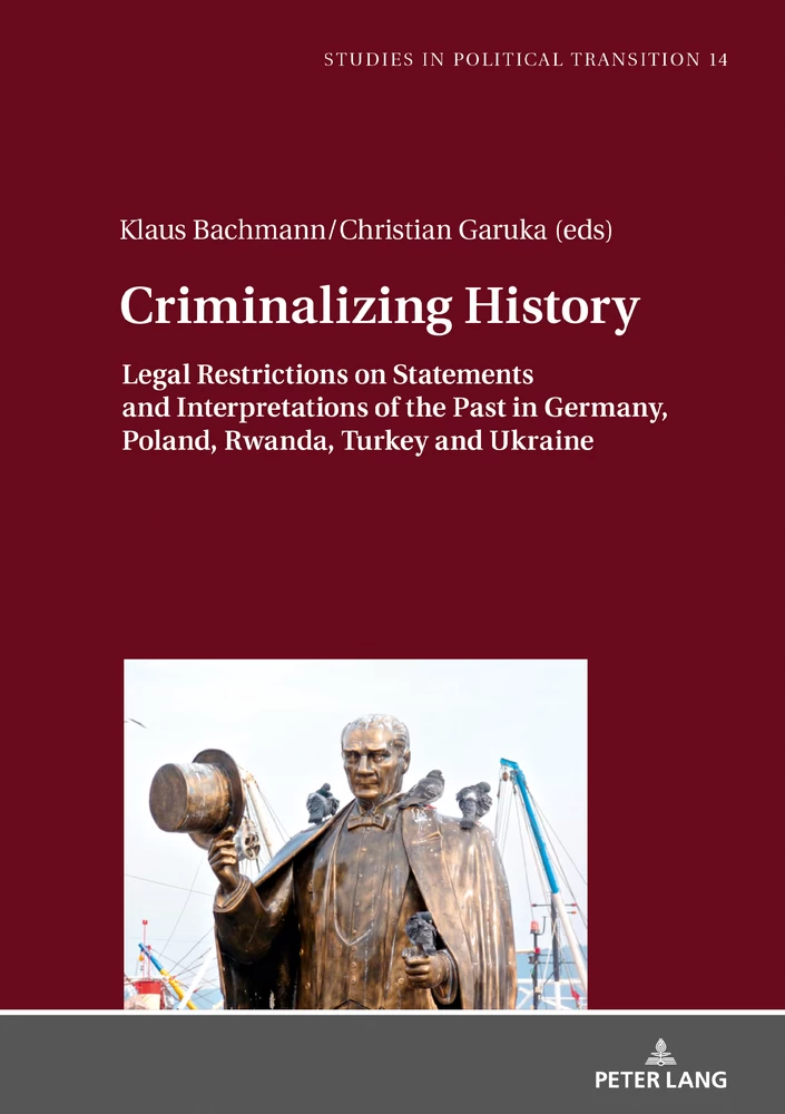 Title: Criminalizing History