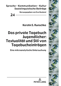Title: Das private Tagebuch Jugendlicher: Textualität und Stil von Tagebucheinträgen